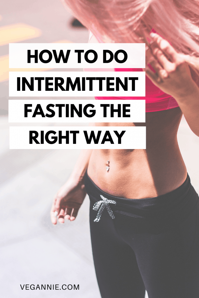 Is Intermittent Fasting right for you? Learn all you need to know about Intermittent Fasting and how to do it the right way!